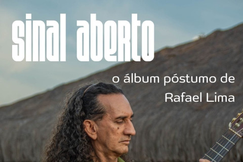ÁLBUM PÓSTUMO DE RAFAEL LIMA SERÁ LANÇADO NO DIA 22 DE MAIO